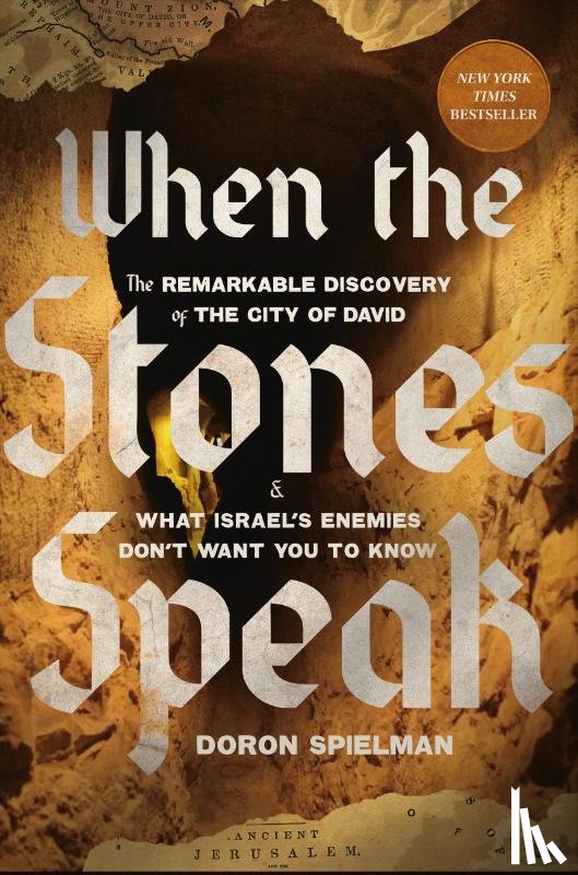 Spielman, Doron - Spielman, D: When the Stones Speak