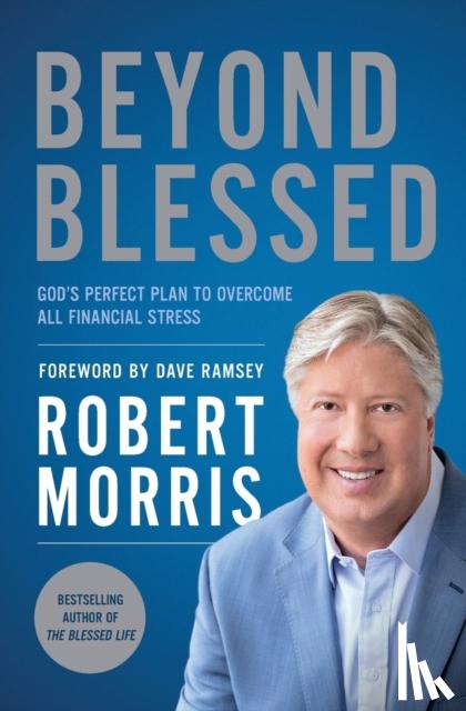 Morris, Robert - Beyond Blessed