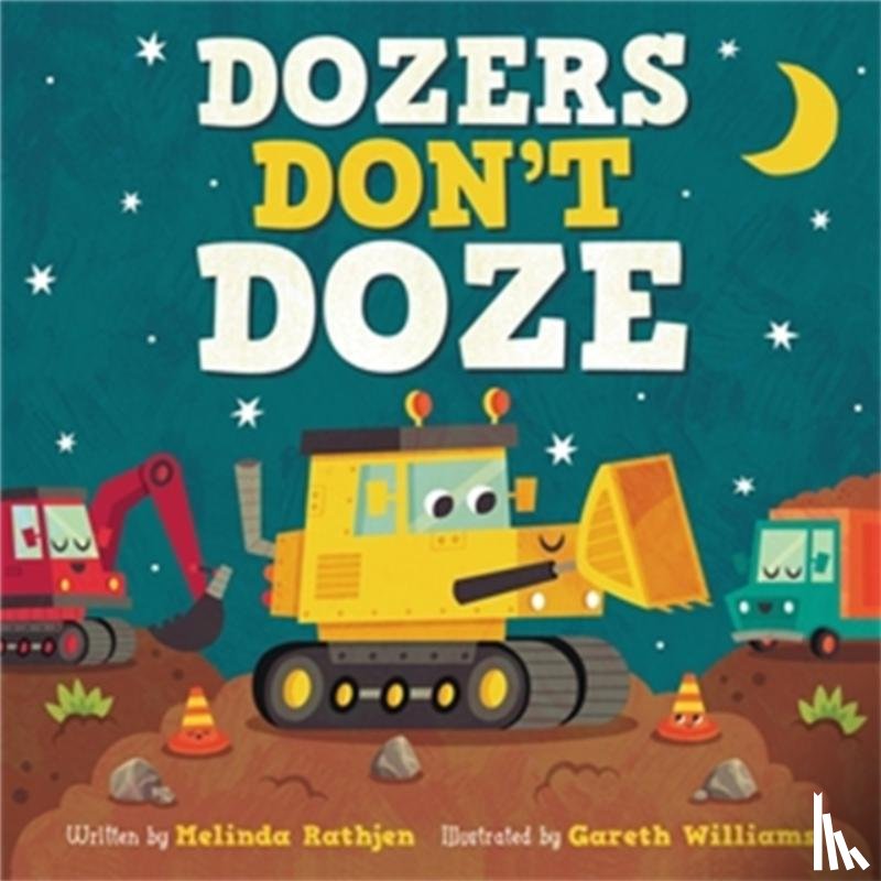 Williams, Gareth, Rathjen, Melinda L - Dozers Don't Doze