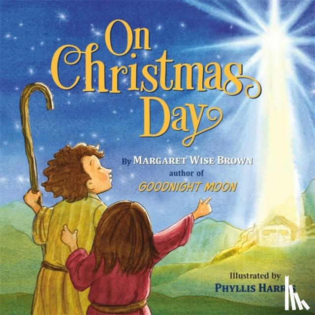 Brown, Margaret Wise - On Christmas Day