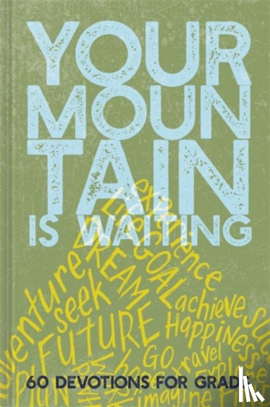 Claire, Ellie - Your Mountain Is Waiting