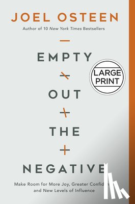 Osteen, Joel - Empty Out the Negative