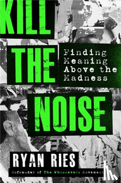 Ries, Ryan - Kill the Noise