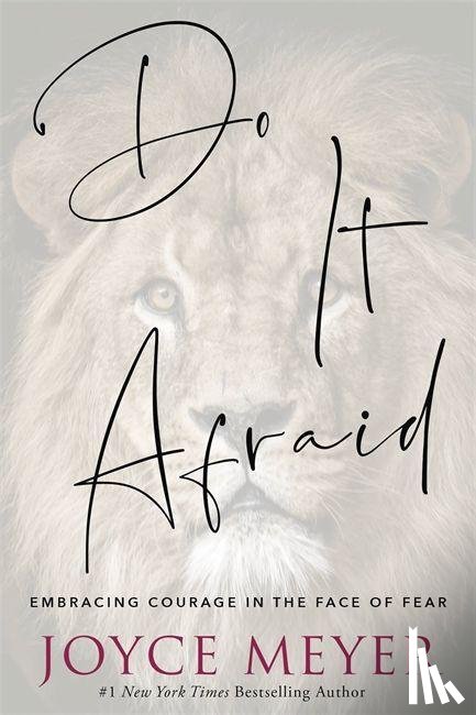 Meyer, Joyce - Do It Afraid