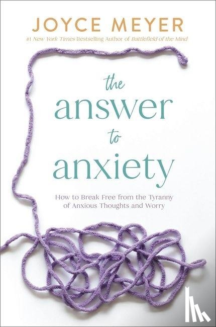Meyer, Joyce - The Answer to Anxiety