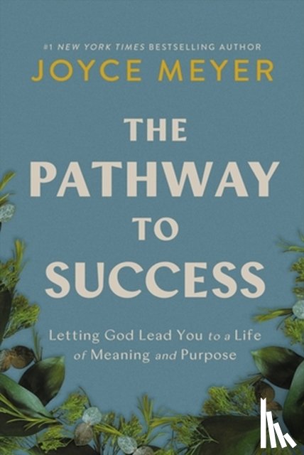 Meyer, Joyce - The Pathway to Success