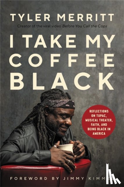 Merritt, Tyler - I Take My Coffee Black