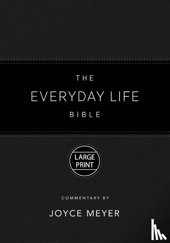 Meyer, Joyce - Meyer, J: Everyday Life Bible Large Print Black Leatherluxe(