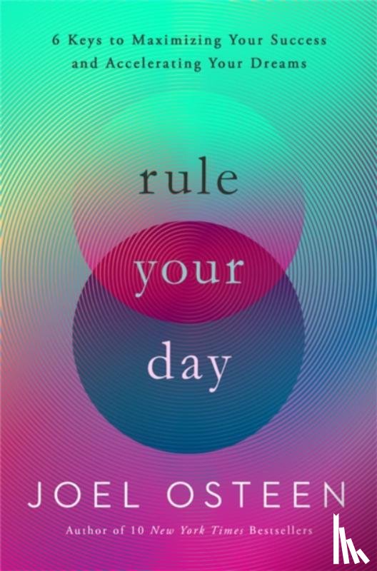 Osteen, Joel - Rule Your Day