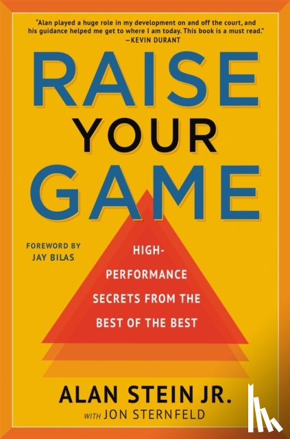 Stein Jr., Alan, Sternfeld, Jon - Raise Your Game