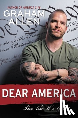 Allen, Graham - Dear America