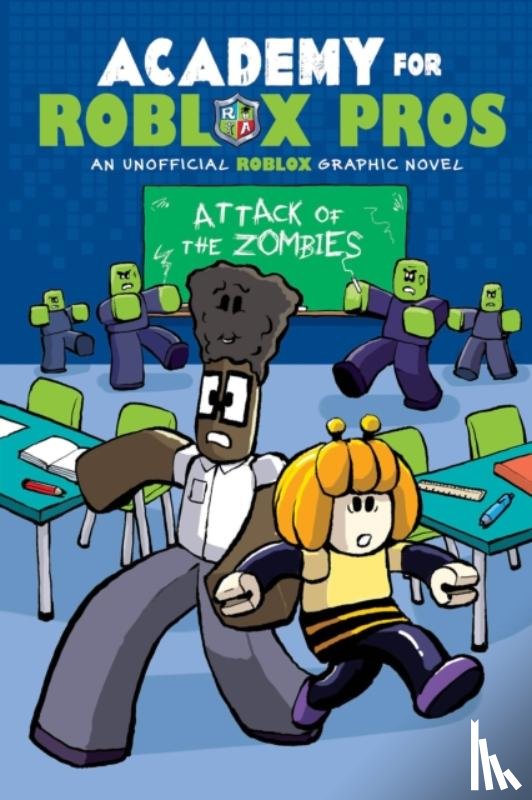 Shea, Louis - Academy for Roblox Pros #1: Attack of the Zombies