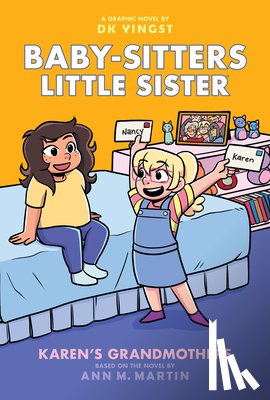 Yingst, Dk - Karen's Grandmothers: A Graphic Novel (Baby-Sitters Little Sister #9)