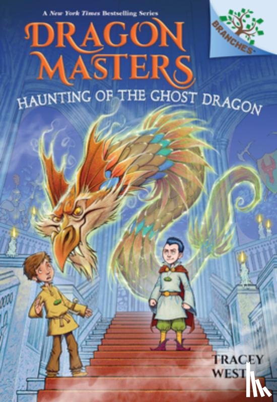 West, Tracey - Haunting of the Ghost Dragon: A Branches Book (Dragon Masters #27)