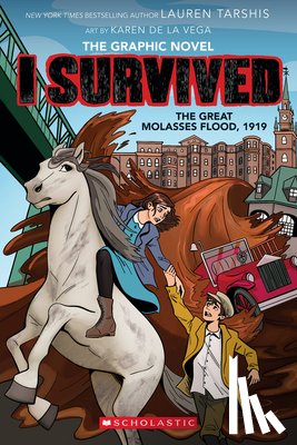 Tarshis, Lauren - I Survived the Great Molasses Flood, 1919 (I Survived Graphic Novel #11)