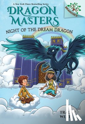 West, Tracey - Night of the Dream Dragon: A Branches Book (Dragon Masters #28)