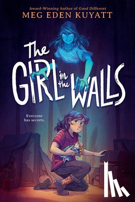Kuyatt, Meg Eden - The Girl in the Walls