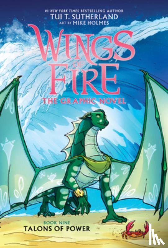 Sutherland, Tui T. - Talons of Power: A Graphic Novel (Wings of Fire Graphic Novel #9)