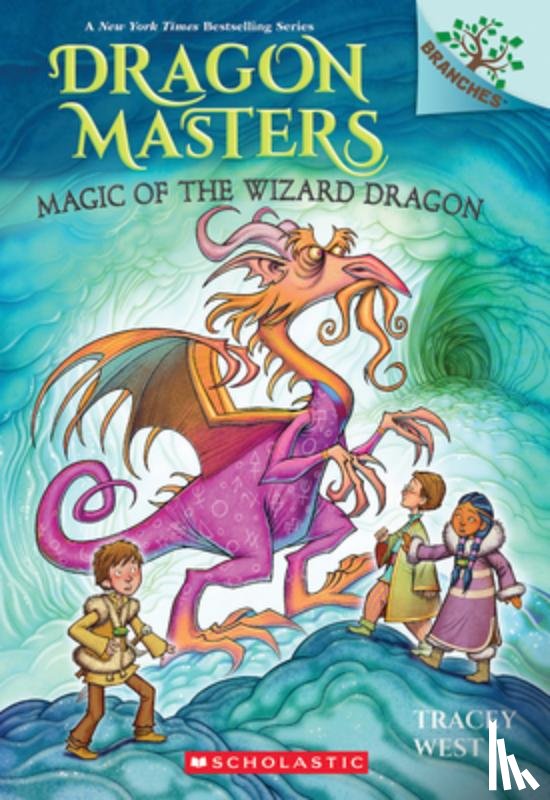 West, Tracey - Magic of the Wizard Dragon: A Branches Book (Dragon Masters #29)