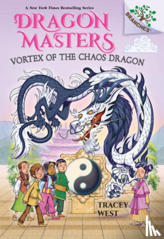 West, Tracey - Vortex of the Chaos Dragon: A Branches Book (Dragon Masters #30)