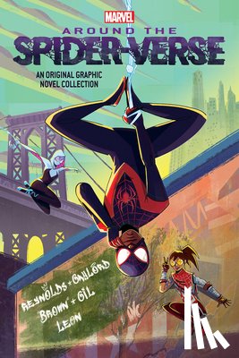 Leon, Pablo - Around the Spider-Verse (Original Spider-Man Graphic Novel Anthology)