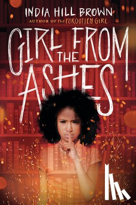 Brown, India Hill - Girl from the Ashes