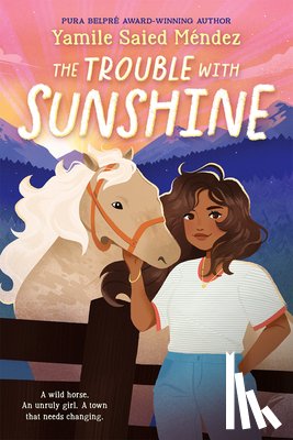Méndez, Yamile Saied - The Trouble with Sunshine