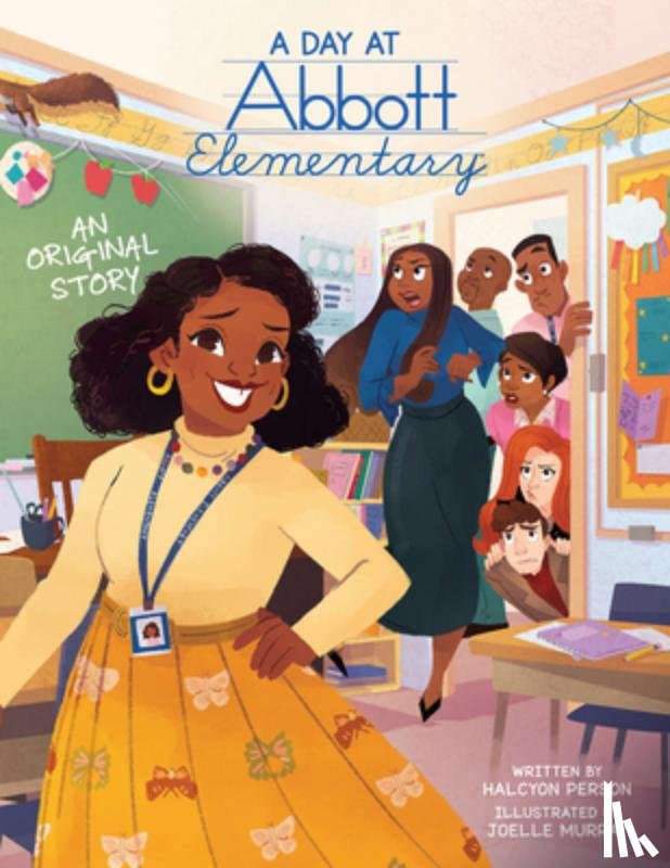 Person, Halcyon - A Day at Abbott Elementary (Official Abbott Elementary Picture Book)