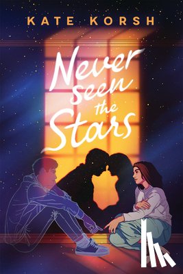 Korsh, Kate - Never Seen the Stars