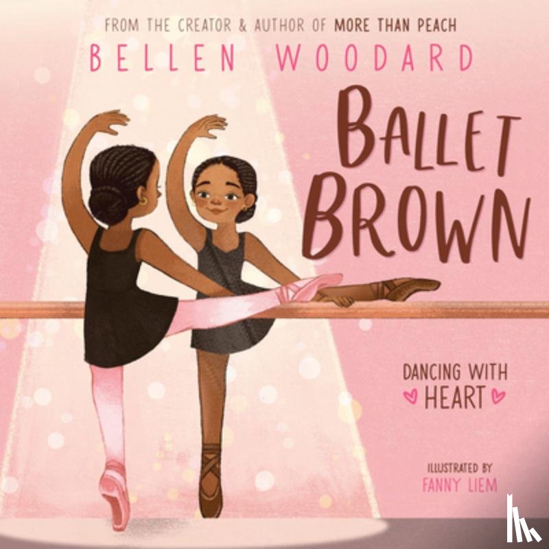 Woodard, Bellen - Ballet Brown (Bellen Woodard Original Picture Book #2)