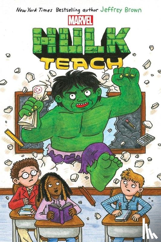 Brown, Jeffrey - Hulk Teach!