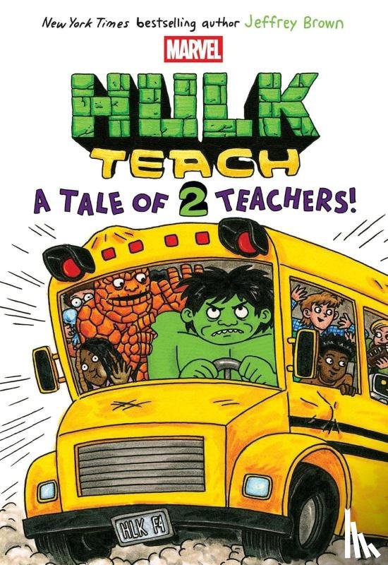 Brown, Jeffrey - Hulk Teach! Tales of Two Teachers (Original Marvel Graphic Novel)
