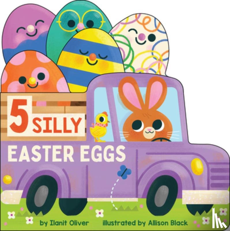 Oliver, Ilanit - 5 Silly Easter Eggs