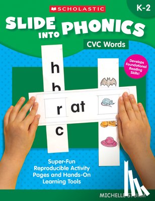 Sturm, Michelle - Slide Into Phonics: CVC Words