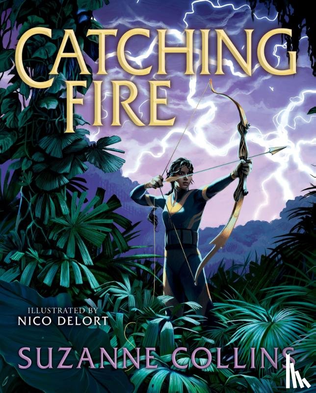 Collins, Suzanne - Catching Fire: Illustrated Edition