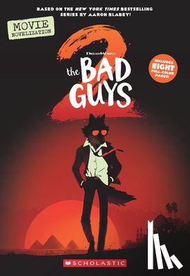 Howard, Kate - Bad Guys Movie 2 Novelization