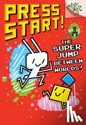 Flintham, Thomas - The Super Jump Between Worlds!: A Branches Book (Press Start! #17)