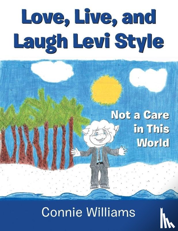 Williams, Connie - Love, Live, and Laugh Levi Style