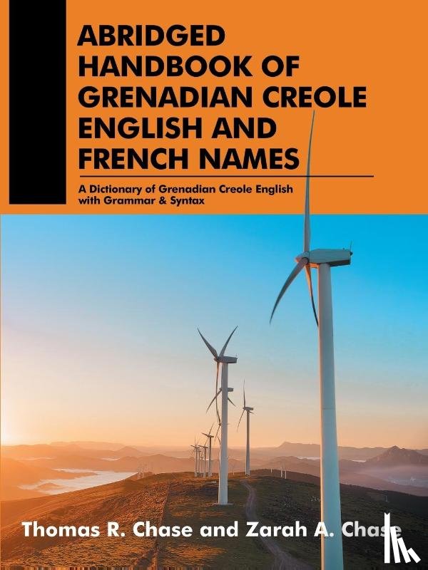 Chase, Thomas Zarah R a - Abridged Handbook of Grenadian Creole English and French Names