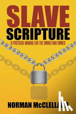 McClelland, Norman (Associate Nurse Director Education & Practice Development Tees and North East Yorkshire Nhs Trust Yorkshire UK) - Slave Scripture