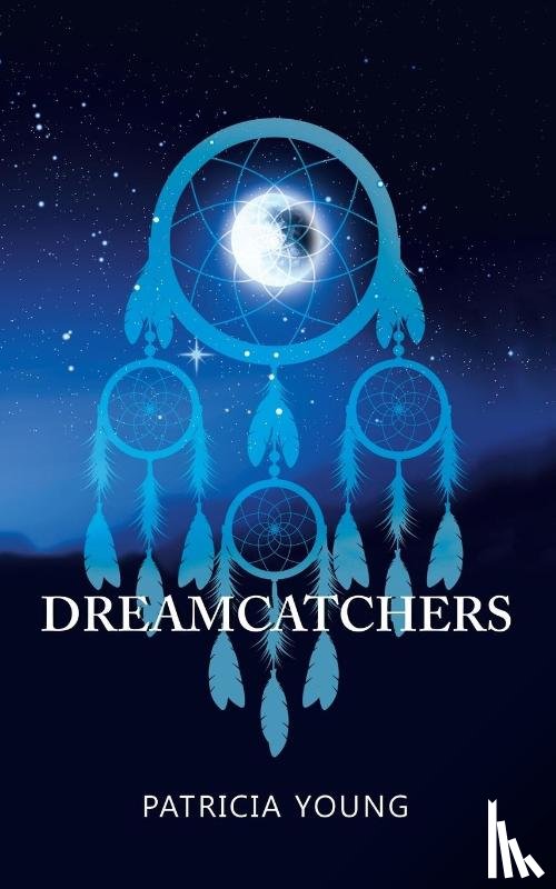 Young, Patricia - Dreamcatchers