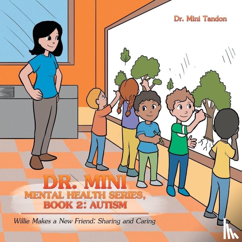 Tandon, Dr Mini - Dr. Mini Mental Health Series, Book 2