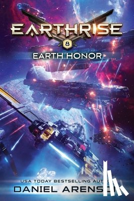 Arenson, Daniel - Earth Honor: Earthrise Book 8