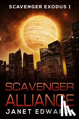 Edwards, Janet - Scavenger Alliance