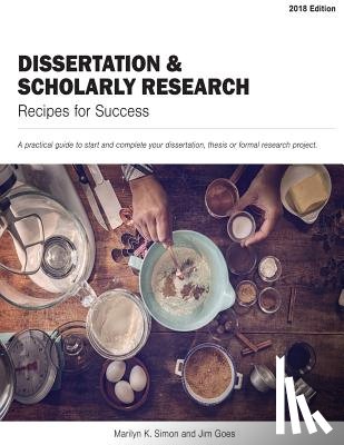 Goes, Jim - Dissertation and Scholarly Research: Recipes for: 2018 Edition
