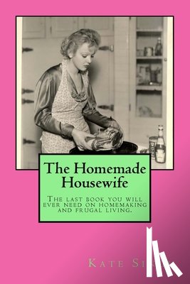 Singh, Kate - The Homemade Housewife