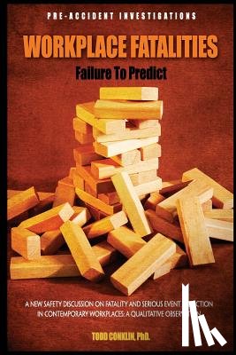 Conklin, Todd E. - WORKPLACE FATALITIES