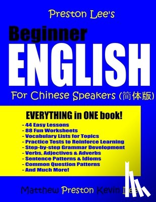 Preston, Matthew - Preston Lee's Beginner English For Chinese Speakers