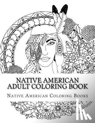 Coloring Books, Native American - Native American Adult Coloring Book