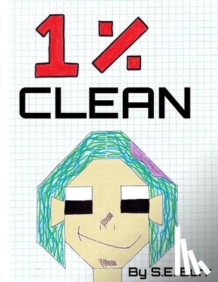 Burr, S. E. - 1% Clean: A Funny Story about Fractions and Percents